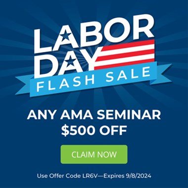 Labor Day Sale - $500 OFF Any AMA Seminar